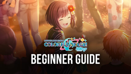 BlueStacks Setup & Beginner’s Guide to HATSUNE MIKU: COLORFUL STAGE!