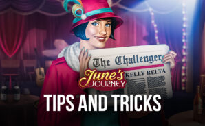 June&#8217;s Journey: Hidden Objects Tips and Tricks to Optimize your Progression
