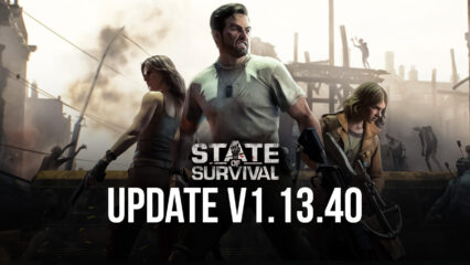 State of Survival: Update v1.13.40