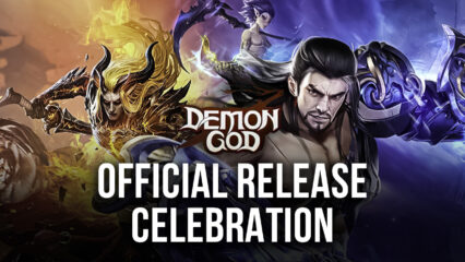 Demon God Officially Launched on Both iOS and Android
