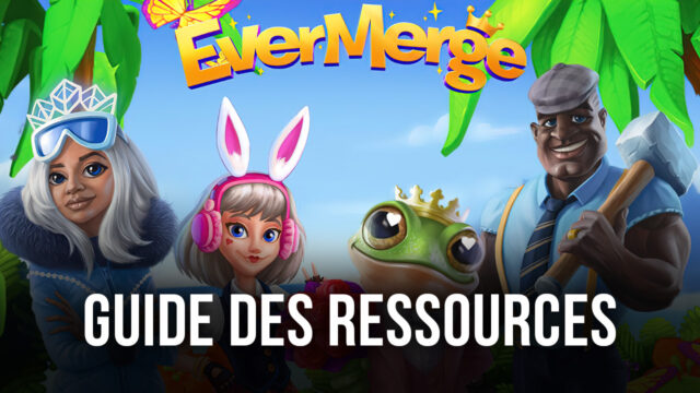 EverMerge: Merge 3 Puzzle – Les Ressources et Éléments du Début du Jeu