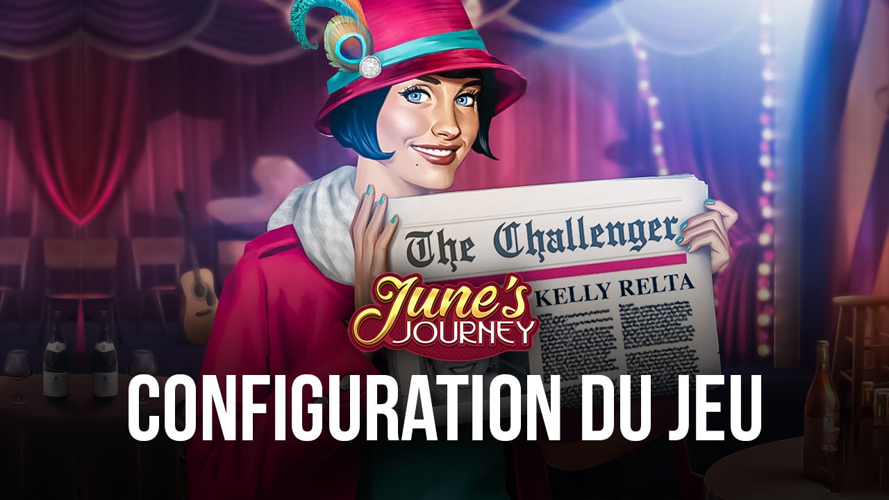 Comment Jouer à June’s Journey sur PC avec BlueStacks