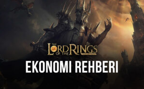 Yüzüklerin Efendisi: Savaş Çağı Oyununda Güçlü Bir Ekonomi Nasıl Kurulur?