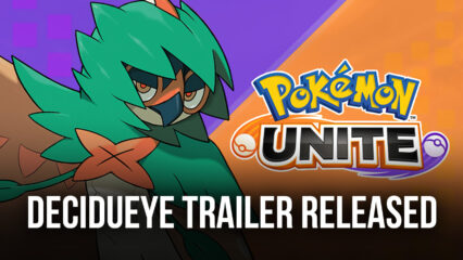 Pokemon UNITE’s latest Trailer Hints at the Addition of Decidueye through Halloween Update