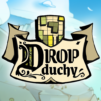 Drop Duchy