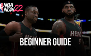 Beginner’s Guide for NBA Now 22 &#8211; Gameplay Basics and How to Build Your Team