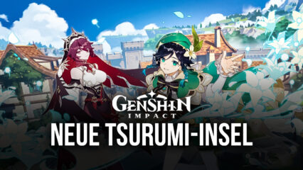 Genshin Impact: Details zur neuen Tsurumi-Insel
