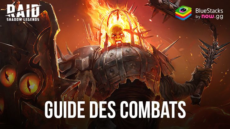 Guide de Combat Pour RAID: Shadow Legends – Introduction au Système de Combat pour les Débutants