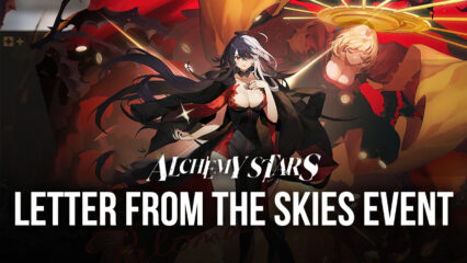 Alchemy Stars – Letter From The Skies Event
