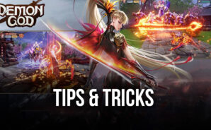 Tips & Tricks to Playing Demon God