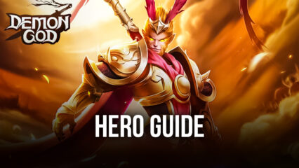 Demon God – A Guide to Your Hero