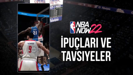 NBA Now 22 İçin En Faydalı İpuçları