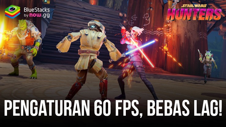 Cara Memainkan Star Was: Hunters di PC pada 60 FPS dengan BlueStacks