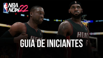 Guia de Iniciantes em NBA NOW 22: primeiros passos para começar bem no simulador de basquete da NBA