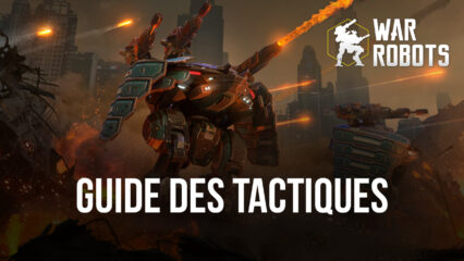 War Robots: Les Tactiques de Combat qui Cartonnent