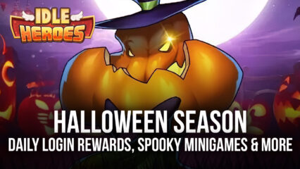 Idle Heroes: Halloween Update is here with Daily Login Rewards, Spooky Minigames and More