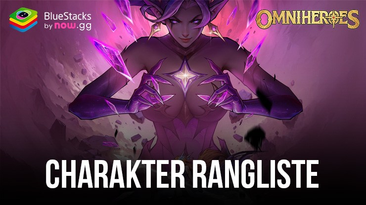 Omniheroes – Charakter Rangliste