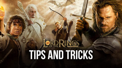 Tips & Tricks to Playing The Lord of the Rings: War