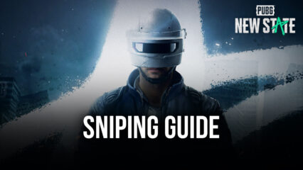 PUBG: New State Sniping Guide – Three Sniping Styles