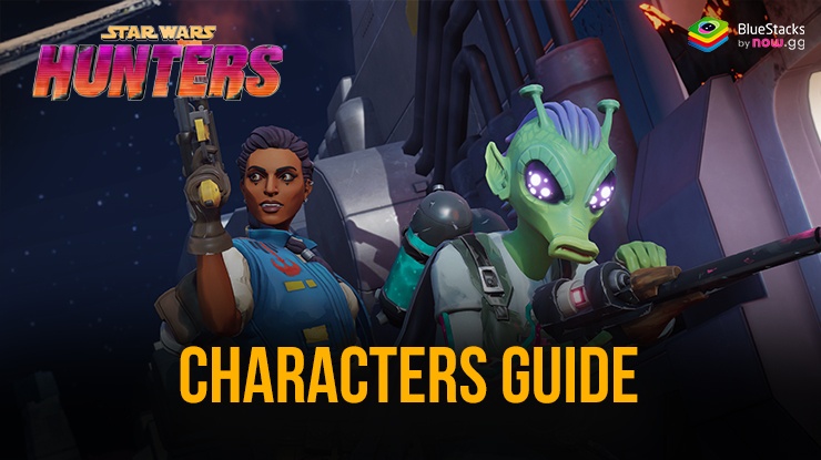 Star Wars: Hunters Character Guide – Everything You Need to Know About the Hunters