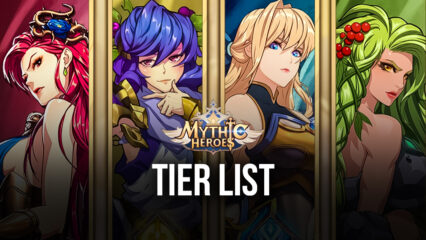 Mythic Heroes Tier List with the Best Heroes in the Game (Updated for 2023)
