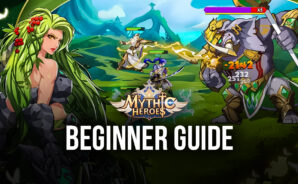 The Best Mythic Heroes Beginner Tips and Tricks to Get Started on the Right Track