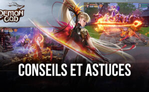 Conseils et Astuces pour Jouer à Demon God