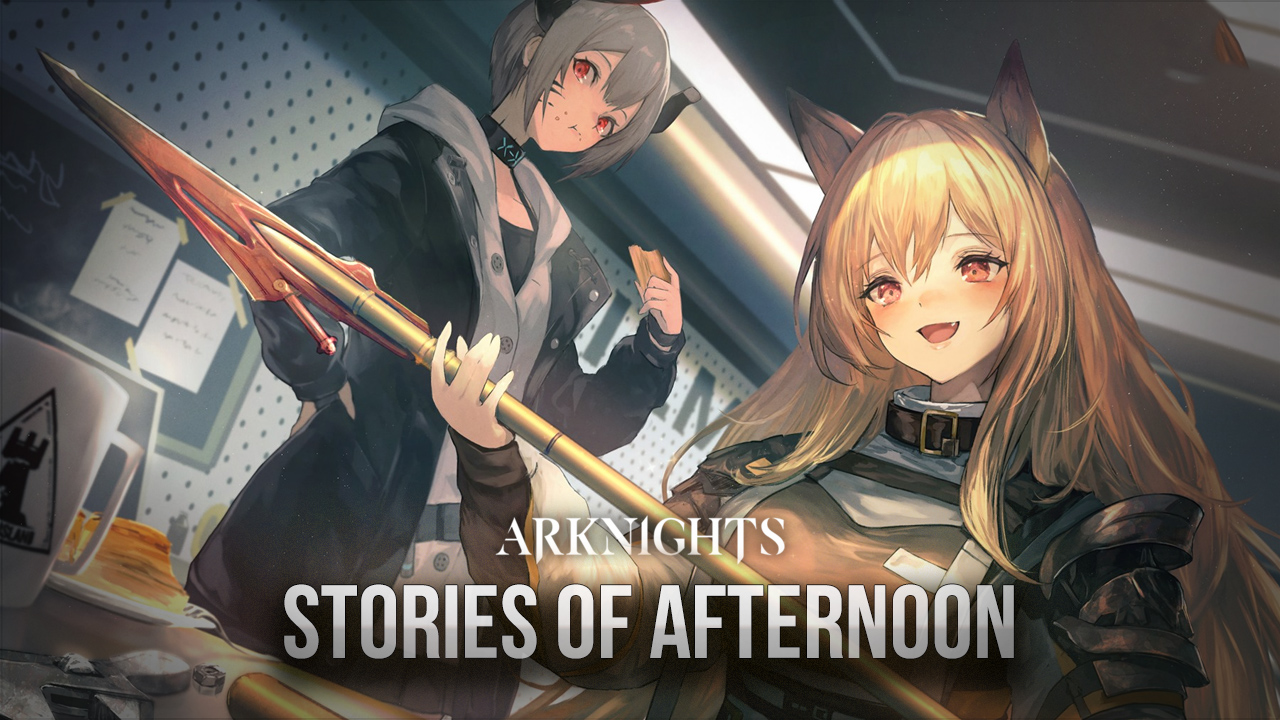 Arknights Stories of Afternoon Update – New Side Content, Rewards, and Much More