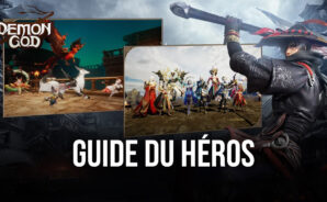 Demon God –Le Guide de Votre Héros