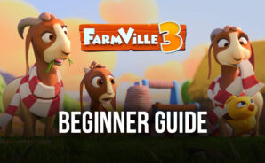 Farmville 3: Animals Best Beginner Tips to Start Your Farm on the Right Track