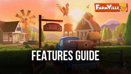 Farmville 3: Animals – How to Use BlueStacks to Get the Best Experience, Automate Your Farm, and Much More