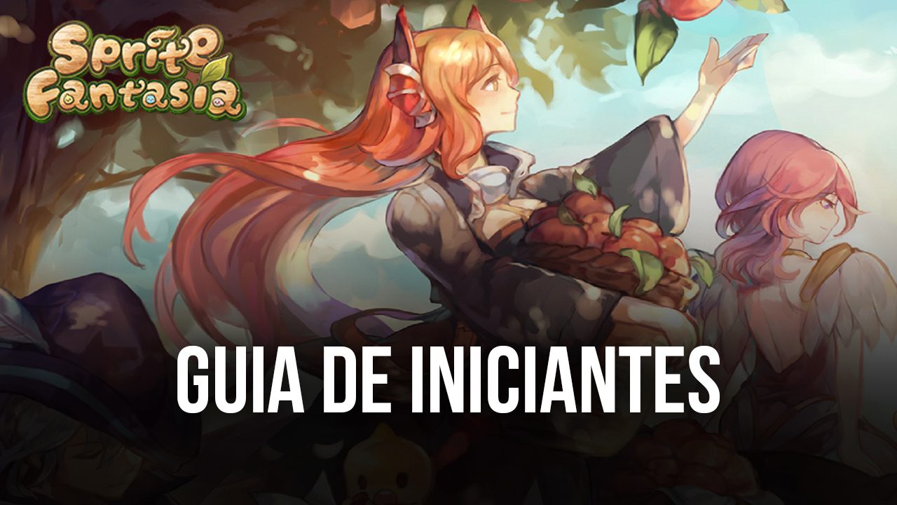 Sprite Fantasia – MMORPG: dicas e truques BlueStacks para evoluir rapidamente