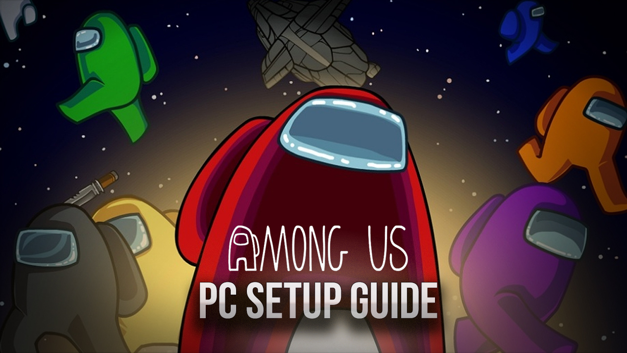 AMONG US PC & Mac Download 2021