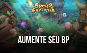 Como aumentar seus Pontos de Batalha em Sprite Fantasia – MMORPG sem investir dinheiro no jogo (F2P)