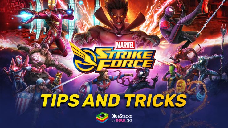 MARVEL Strike Force Tips and Tricks to Boost Your Progression