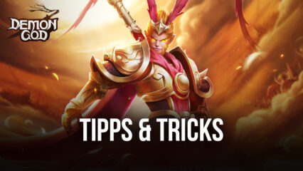 Tipps & Tricks zu Demon God