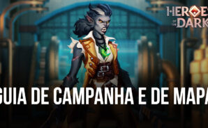 Um Guia geral de campanha e de mapa do Heroes of the Dark