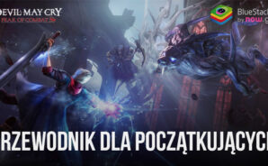 Devil May Cry: Peak of Combat – Zrozumienie mechaniki rozgrywki i systemu walki