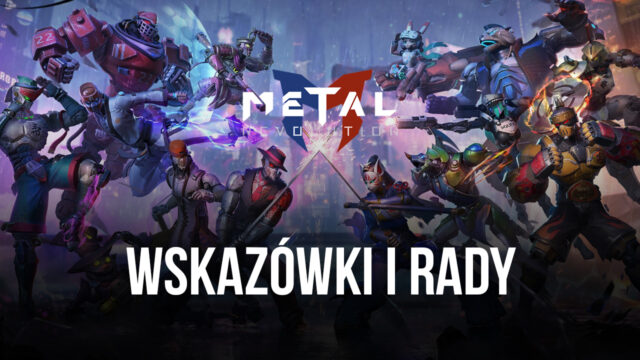 Wskazówki i rady jak wygrać wszystkie walki w Metal Revolution
