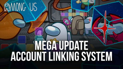 Among Us Introduces New Roles, Account Linking System and More in Latest Mega Update