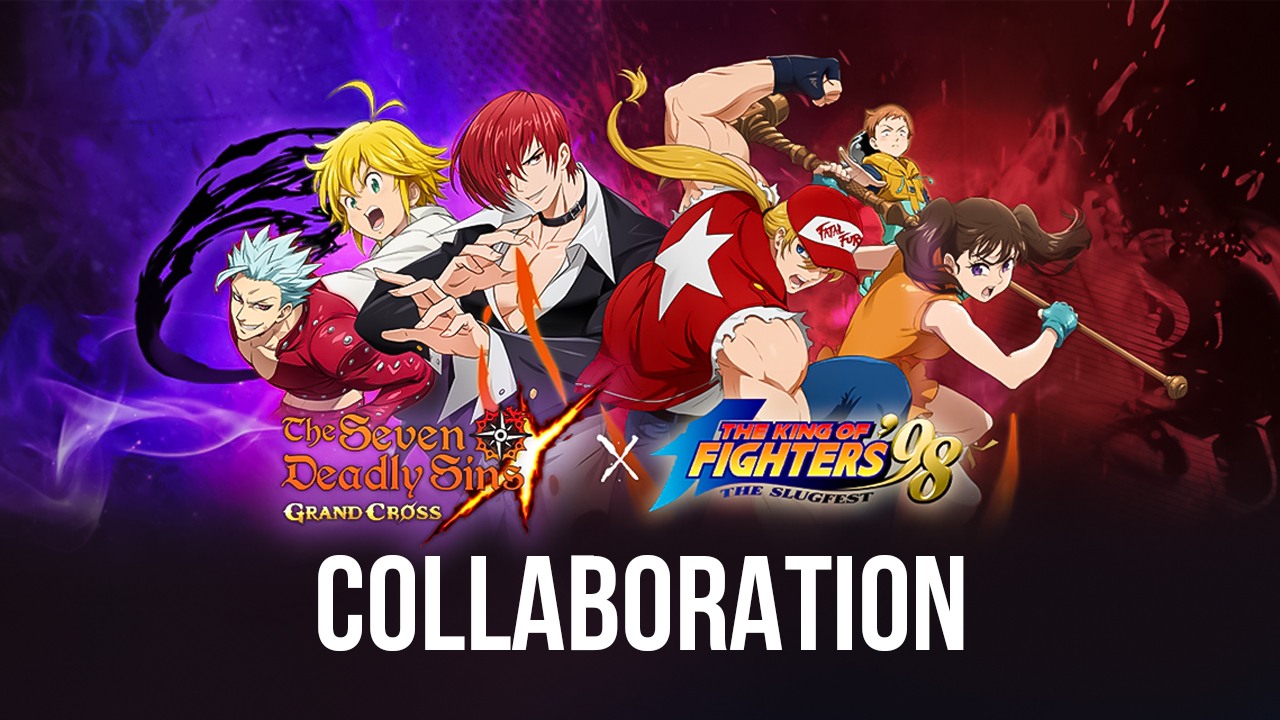 The Seven Deadly Sins: Grand Cross and King of Fighters 98 Collab is  Officially Here!