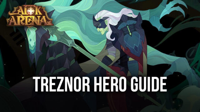 AFK Arena Treznor Guide by BlueStacks