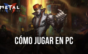 Cómo Jugar Metal Revolution en PC con BlueStacks