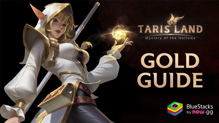 Tarisland: All Ways to Get Gold