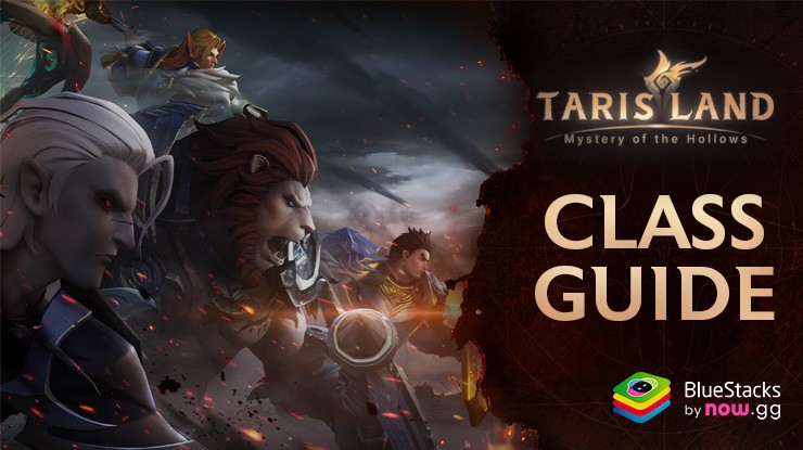 Tarisland Class Guide: Choose the Best Characters