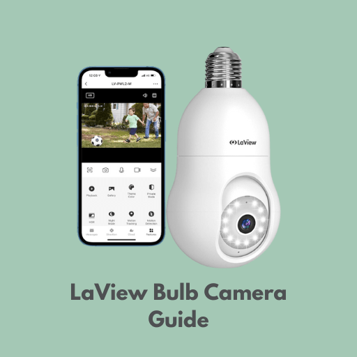 LaView Wireless Camera Guide