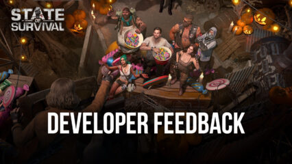 State of Survival: Developer Feedback