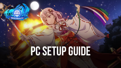 How to Install and Play SLIME: ISEKAI Memories on PC with BlueStacks
