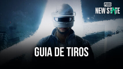 Guia de tiro de PUBG: New State: conheça todos os modos de tiro