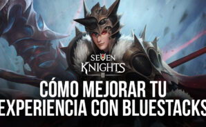 Seven Knights 2 en PC – Cómo Obtener las Mejores Gráficas, Controles de Mando, y Más